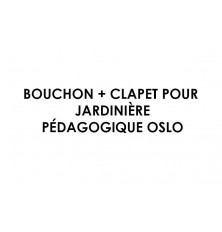 BOUCHON + CLAPET POUR JARDINIERE PEDAGOGIQUE OSLO